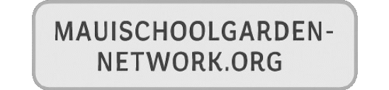 mauischoolgardennetwork.org